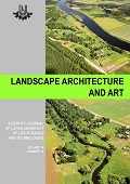 Landscape architecture and art : scientific journal of the Latvia University of Life Sciences and Technologies