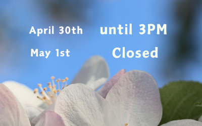 Library working hours. April 30th - until 3PM. May 1st - closed
