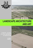 Scientific Journal of the Latvia University of Agriculture "Landscape Architecture and Art", Volume 8, Jelgava, Latvia, 2016, 77 p. ISSN 2255-8632. E-ISSN 2255-8640