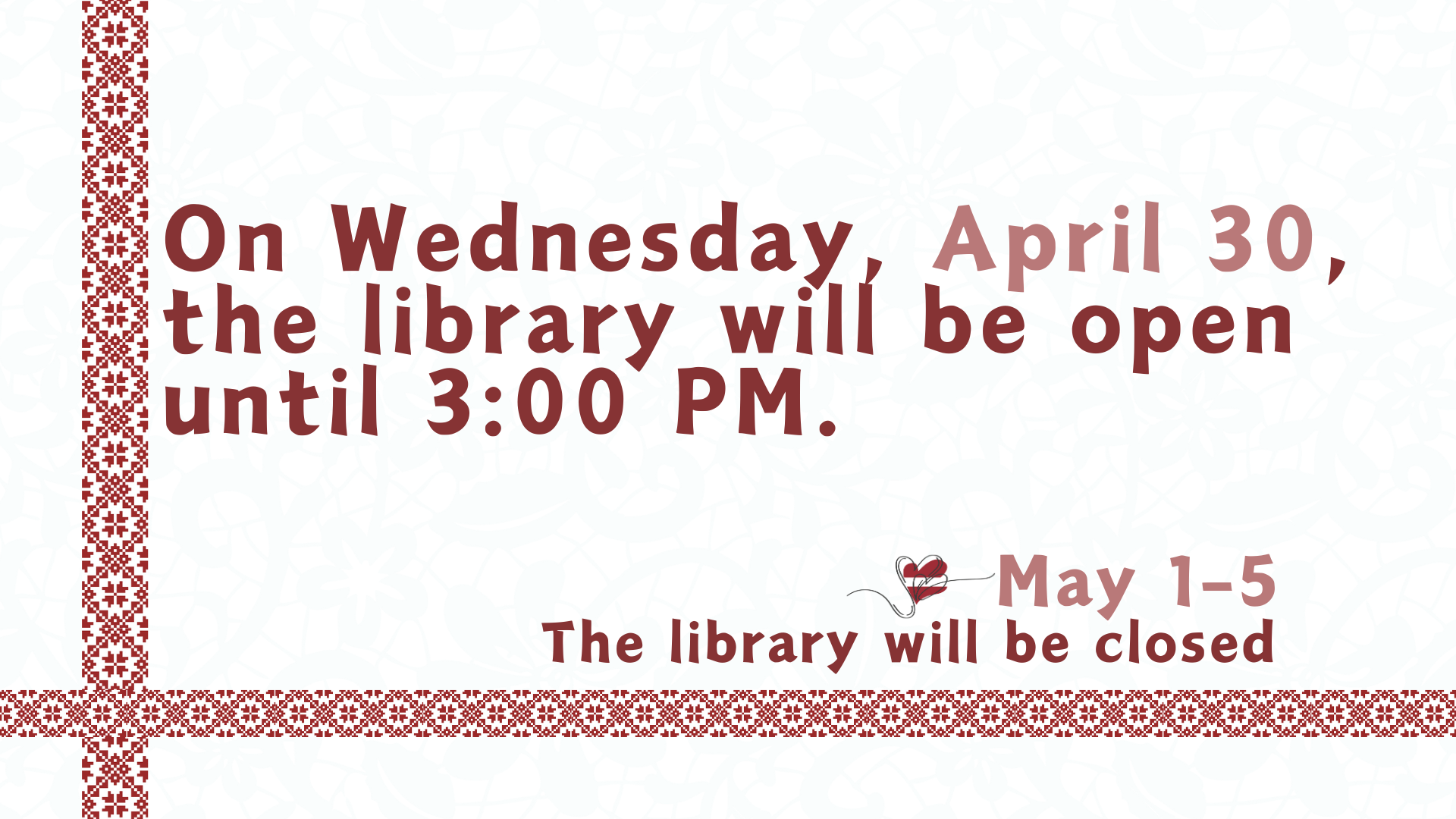 LBTU Fundamental Library May Opening Hours 2025