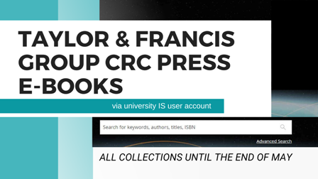 Taylor & Francis Group eBooks database trial until May 31st, 2020.