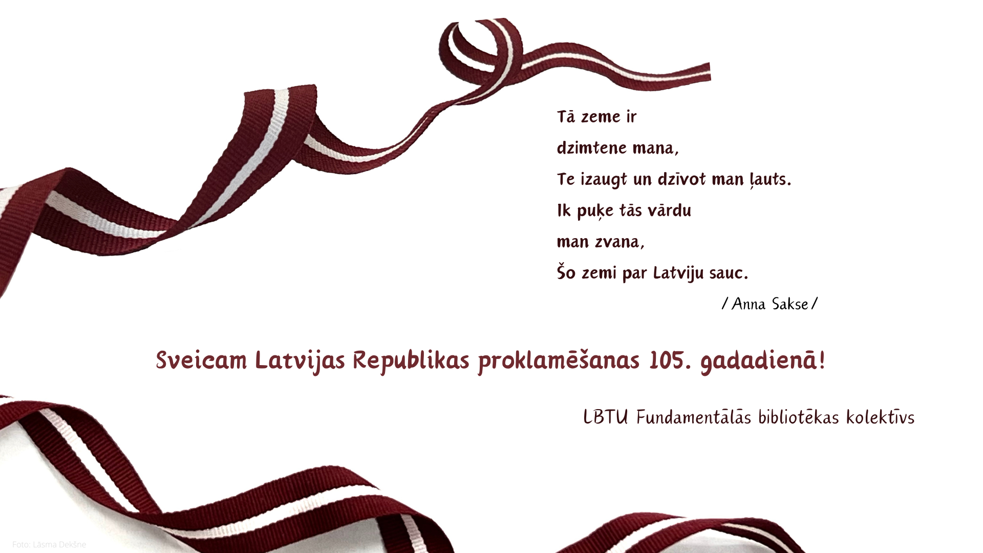 Sveicam Latvijas Republikas proklamēšanas 105. gadadienā!