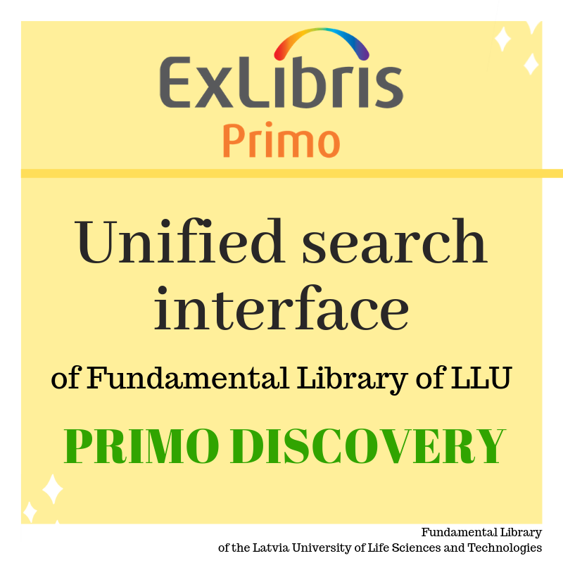 Unified search interface of Fundamental Library of LLU (PRIMO DISCOVERY)