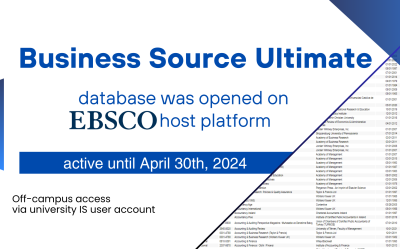 Business Source Ultimate database was opened on EBSCOhost platform and will be active until April 30, 2024.