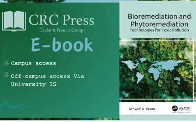 E-book - Waoo, A.A. (2024). Bioremediation and Phytoremediation: Technologies for Toxic Pollution (1st ed.). Apple Academic Press. https://doi.org/10.1201/9781003409595