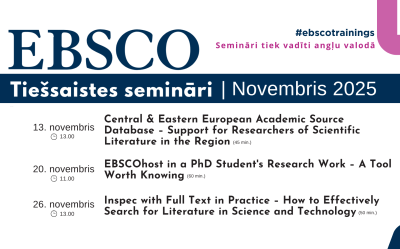 EBSCO datubāzes tiešsaistes semināri 2025. gada novembrī Latvijas Biozinātņu un tehnoloģiju universitātē