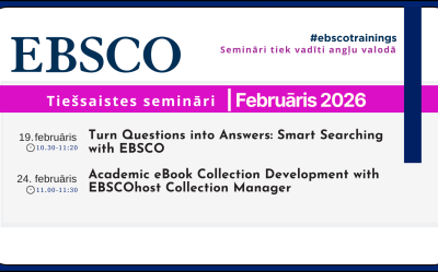 EBSCO datubāzes tiešsaistes semināri 2026. gada februārī Latvijas Biozinātņu un tehnoloģiju universitātē