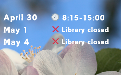 Changes in Library Opening Hours in May.