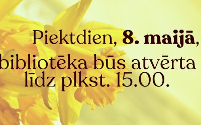 LBTU Fundamentālās bibliotēkas darba laiks 08.05.2026