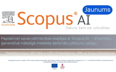 Elsevier Scopus AI - mākslīgā intelekta meklēšanas rīks LBTU tīklā un LBTU zinātniskajos institūtos kā arī ārpus LBTU tīkla  ar VPN vai ar LBTU IS lietotājkontu