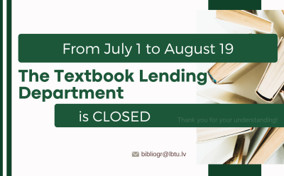 During the student holidays to August 25, the library is open for readers until 17.00. Textbook Lending is closed till August 19, 2026
